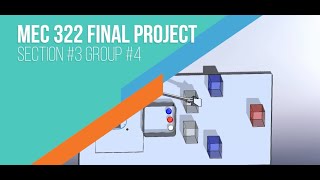 MEC 322 - FINAL PROJECT VIDEO
