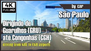 [4K] do Aeroporto de Guarulhos para Congonhas de carro - Sao Paulo driving tour 4k - dirigindo em SP