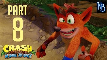 Crash Bandicoot (N. Sane Trilogy) Walkthrough Part 8 No Commentary