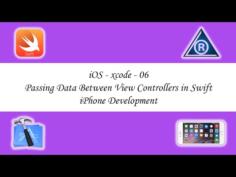 iOS - xcode - 06 - Passing Data Between View Controllers in Swift - iPhone Development