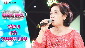 Hát mãi ước mơ | tập 5: Cẩm Ly nghẹn ngào trước bà nội 62 tuổi chạy xe ôm nuôi 3 cháu ăn học