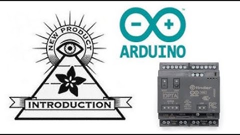 EYE ON NPI - Arduino + Finder Opta #adafruit #DigiKey @digikey @adafruit @arduino