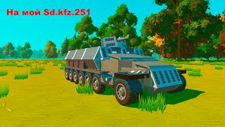 Обзор на мой Sd.kfz.251 в Scrap Mechanic