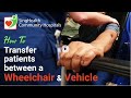 How To Transfer patients between a Wheelchair & Vehicle - by SingHealth Community Hospitals
