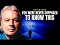 This Is What Is Changing The World Right Now! | DAVID ICKE 2021