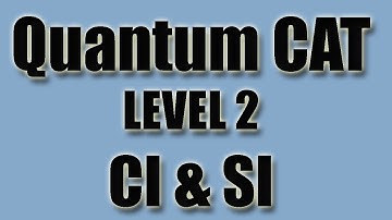 Quantum CAT (Level-2) (CI and SI) (Part-2)