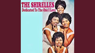 Vignette de la vidéo "The Shirelles - Dedicated to the One I Love"