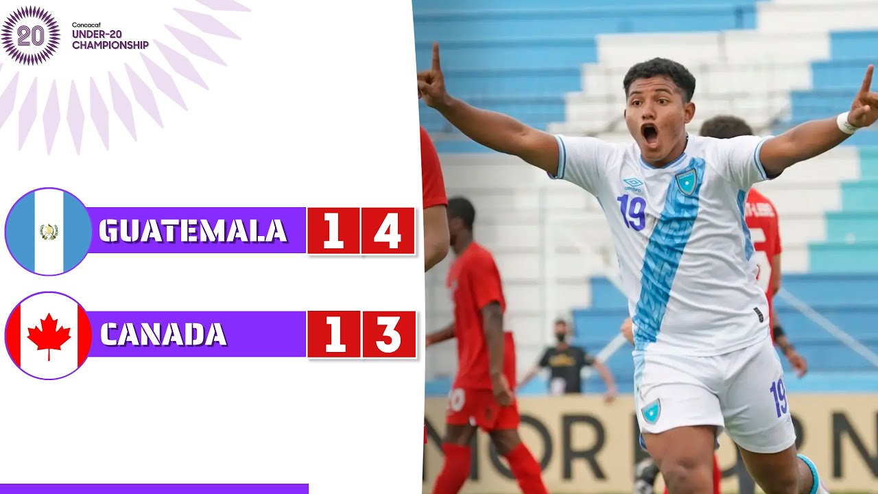 Guatemala vs Canada CONCACAF U20 Championship Match Report YouTube