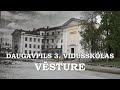 Daugavpils 3. vidusskolas vēsture - 70 gadu jubileja