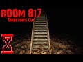Спустился под Комнату 817 // Room 817