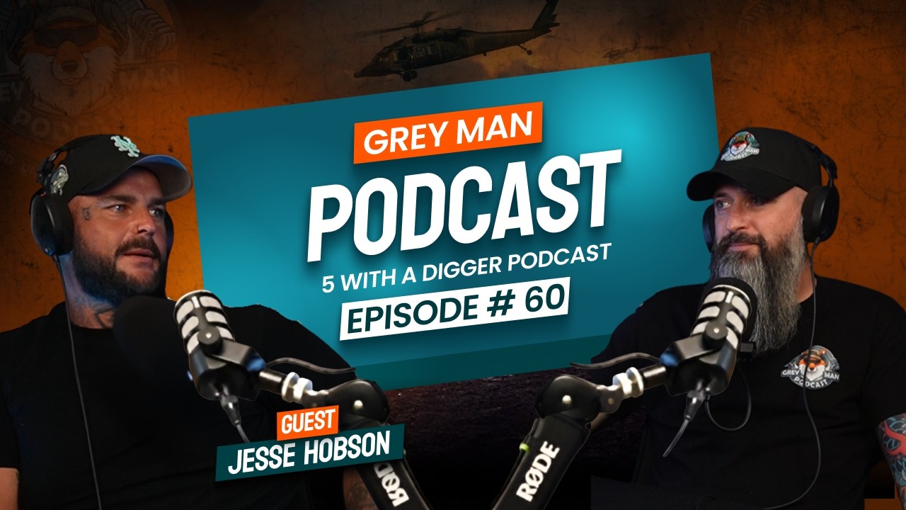 Episode 60 | The Grey Man x Five with a Digger: Why Veteran Storytelling Matters