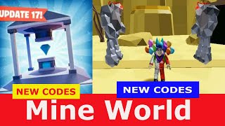 *MINE WORLD AND NEW CODES*  New Rebirth Buttons! [Update 17] Hyper Clickers ROBLOX
