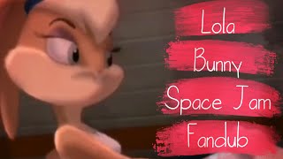 Lola’s Big Entrance - Fandub Space Jam (Old Fandub Collection #1)