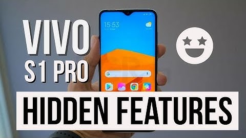 Top Vivo S1 Pro Hidden Features