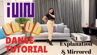 Uh Oh by (G)I-DLE Dance TUTORIAL (Explanation&Mirrored) | Felicia Tay