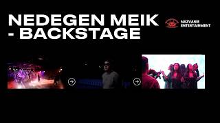 BACKSTAGE - NEDEGEN MEIK
