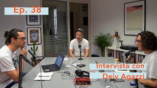 Intervista con Deiv Agazzi (Rolling Stone, Controradio, Rumore) | Ep 38