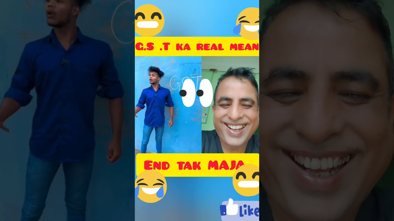 G S T KA REAL MEAN ytshort feed comedy reaction viral reels G S T KA REAL MEAN ytshort feed comedy reaction viral reels