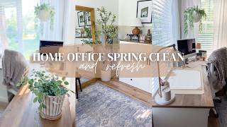 HOME OFFICE SPRING CLEAN AND REFRESH // CHARLOTTE GROVE FARMHOUSE