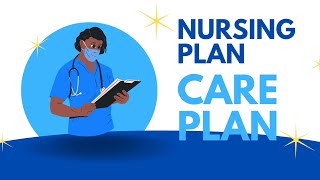 الخطة التمريضية - Nursing care plan - planning