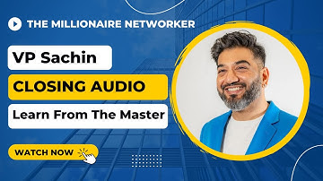 Closing Vcell | VP Sachin Gupta | Learn From the Master