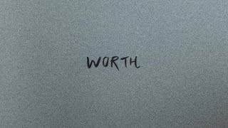 Vignette de la vidéo "Joshua Mine - Worth [Official Video]"