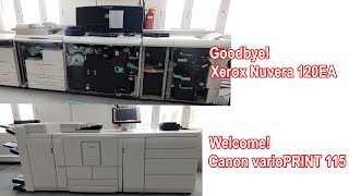 Goodbye! Xerox Nuvera 120EA | Welcome! Canon varioPRINT 115 | Unboxing