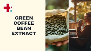 Green Coffee Bean Extract - Medical Health Solutions Lone Tree - Call 303 951-8617