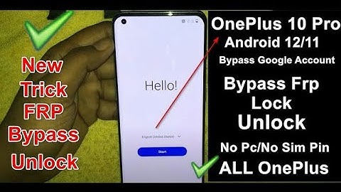 OnePlus 10 Pro FRP Bypass Without PC.