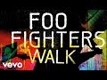 Foo fighters  walk audio