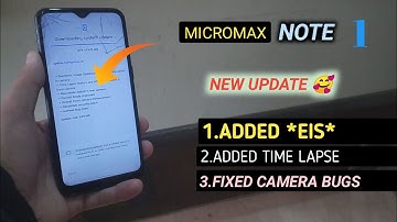 Micromax In Note 1 New Update - *EIS* *HDR* CAMERA *IMPROVED 🔥🔥🔥