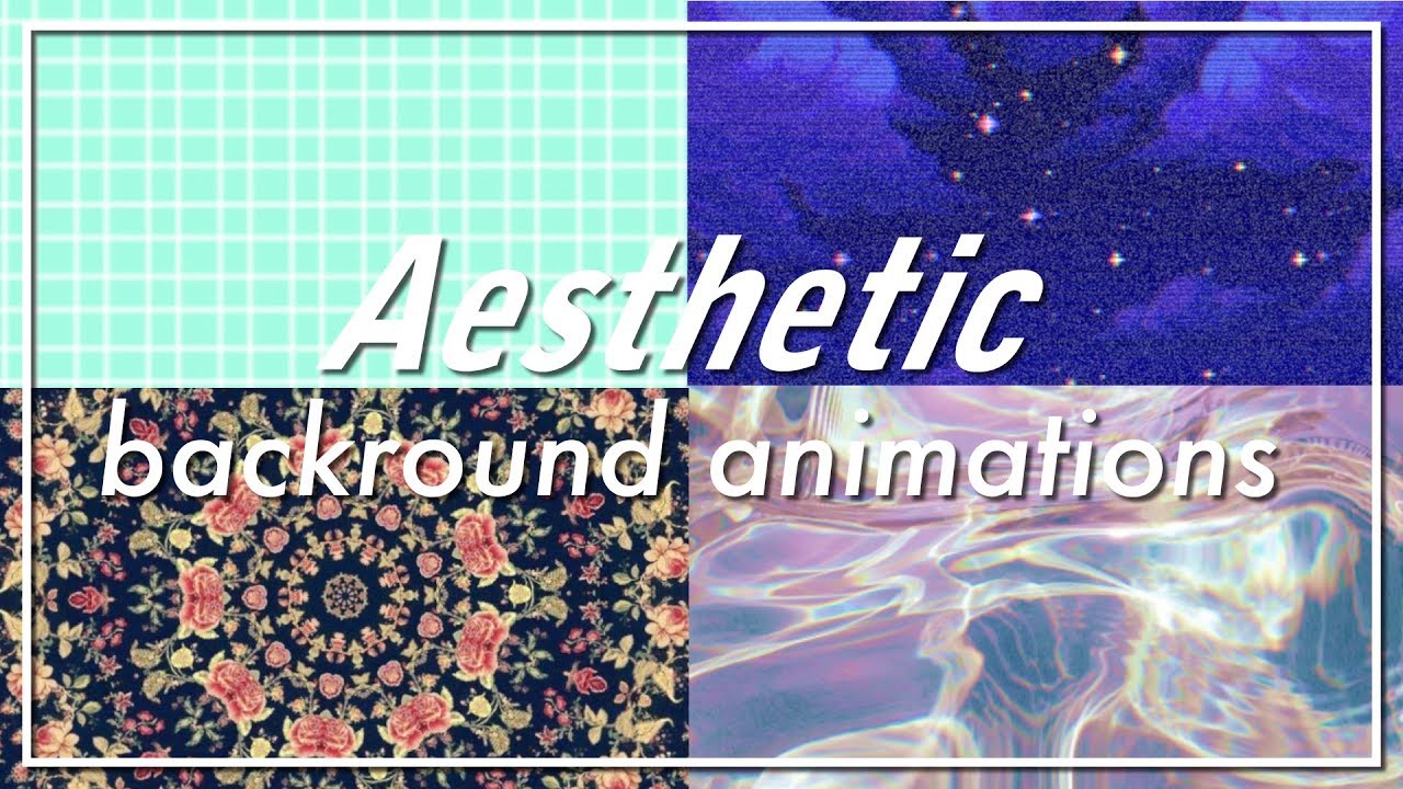20 Aesthetic  background animations PART 1 for Youtube  