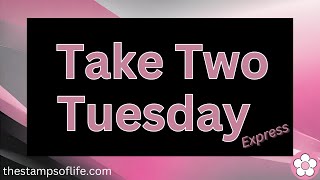 Take Two Tuesday June 16th  9AM PST/12PM EST YouTube Facebook Instagram
