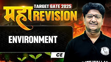 Environment One Shot | Civil Engineering Maha Revision | Target GATE 2025