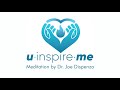 u•inspire•me meditation (Official Video)