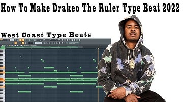 HOW TO MAKE SIMPLE WEST COAST/DRAKEO THE RULER TYPE BEAT 2022 (FL Studio Tutorial) | @luxxo100