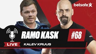 Betsafe podcast #68: Ramo Kask ja Kalev Kruus