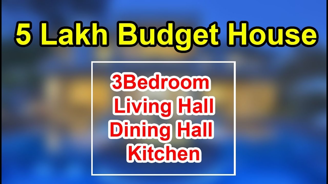 5 Lakhs Budget House Plans