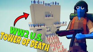 TABS WW2 US Army Tower of DEATH! - Totally Accurate Battle Simulator New Update