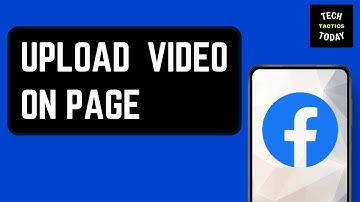 How to Upload Video on Facebook Page Officially 2025 New Update