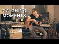 Tobias Rauscher - Catching Moments [Studio Session]