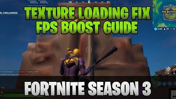 🔧Fortnite Textures Not Loading Fix For Chapter 2 Season 3 | FPS Boost Guide 2020