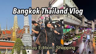 Bangkok Thailand Vlog | Birthday Diaries 🎂✨