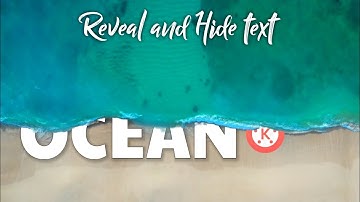 HIDE and REVEAL Text With Wave in Kinemaster | Text Animation in Kinemaster | Kinemaster Tutorial