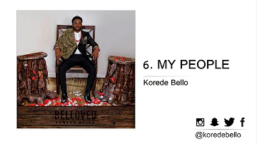 Korede Bello - MY PEOPLE
