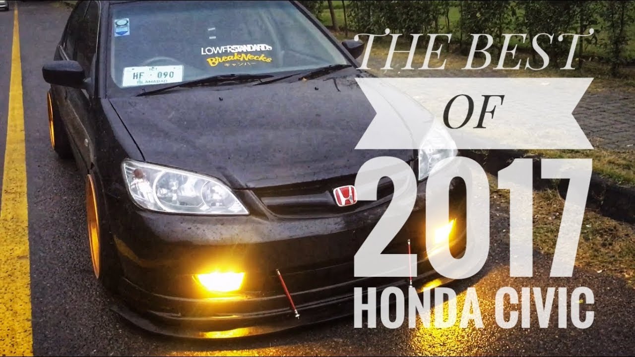 The Best of 2017 - Honda Civic ES - YouTube