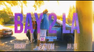 Jah Lyfe x BigBadRaky - Bay 2 LA (Official Music Video) [Ft. @johnnaylasha ]
