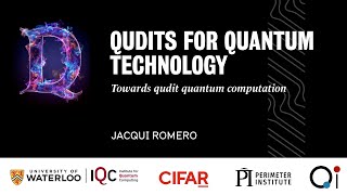 Jacqui Romero - Towards qudit quantum computation