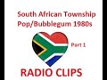 South Africa 1980s Radio Clips Part 1. Bubblegum Era.