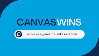 Weekly Canvas Wins: The Canvas Calendar